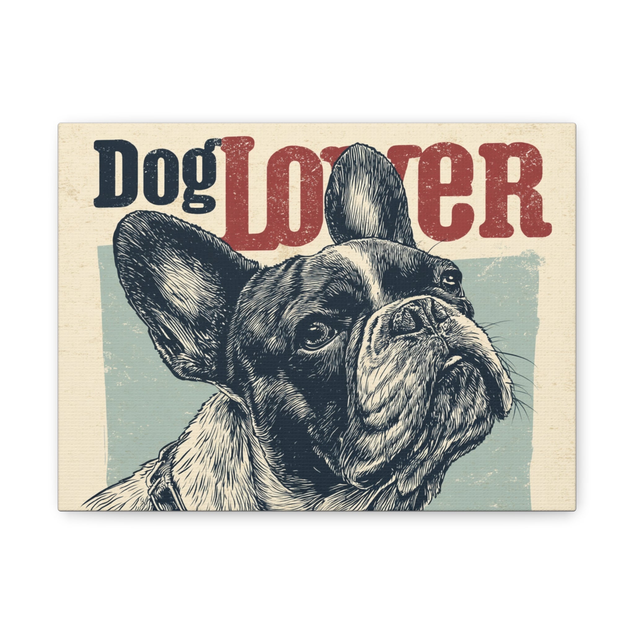 Dog Lover Canvas Art Print, French Bulldog Wall Decor, Pet Owner Gift, Dog Lover Home Decor, Animal Lover Gift, Vintage Dog Artwork